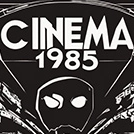cinema 1985